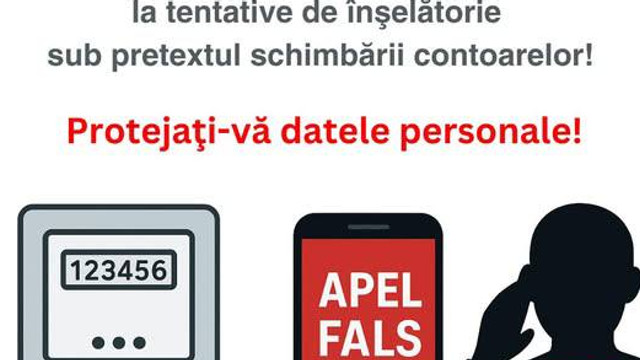 Atenție, fraudă! Persoane necunoscute sună consumatorii și cer date personale, sub pretextul schimbării contoarelor la electricitate


