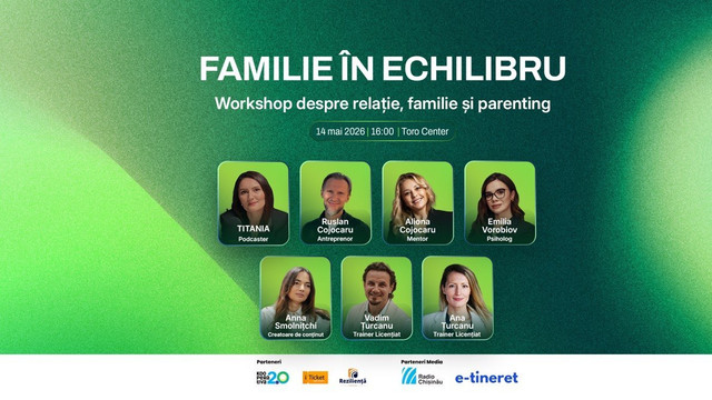 „Familie în echilibru” aduce la Chișinău un workshop dedicat relațiilor de cuplu, vieții de familie și parentingului


