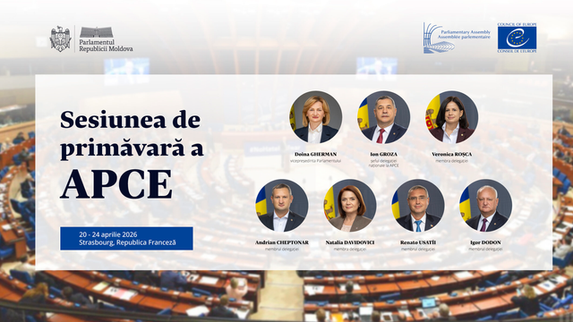 Delegația Parlamentului Republicii Moldova participă la sesiunea de primăvară a APCE. Subiectele incluse pe agenda sesiunii
