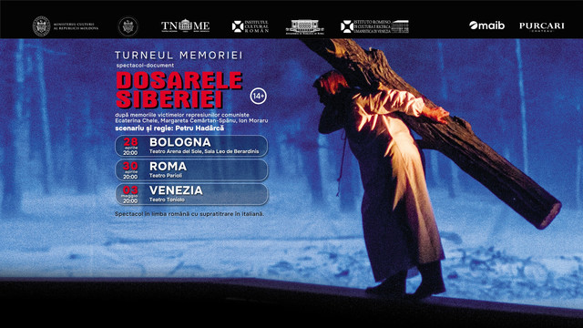 Teatrul Național „Mihai Eminescu” în Italia cu Turneul Memoriei: spectacolul-document „Dosarele Siberiei” ajunge la Bologna, Roma și Veneția 
