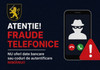 Fraudele telefonice fac noi victime: 13 persoane au rămas fără peste un milion de lei